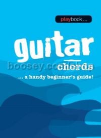 Playbook: Guitar Chords …a handy beginner's guide!