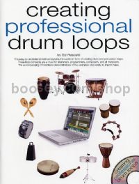 Creating Professional Drum Loops (Book & CD)