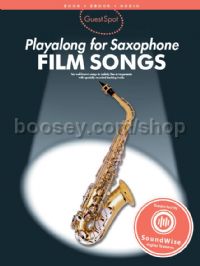 Guest Spot Playalong For Saxophone - Film Songs
