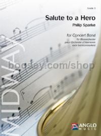 Salute to a Hero - Concert Band (Score & Parts)