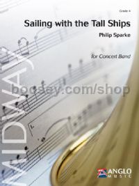 Sailing with the Tall Ships - Concert Band (Score & Parts)