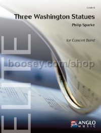 Three Washington Statues (Concert Band Score & Parts)