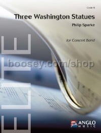 Three Washington Statues (Concert Band Score)