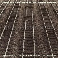 Different Trains / Electric Counterpoint (Nonesuch Audio CD)