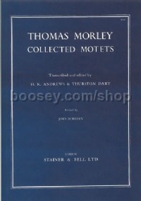 Collected Motets. 4, 5 and 6 voices