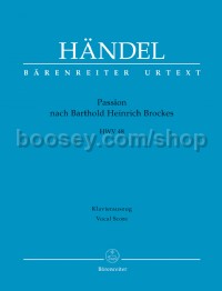 Passion nach Barthold Heinrich Brockes HWV 48 (Vocal Score)