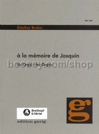 A la Memoire de Josquin - organ