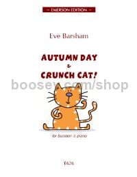 Autumn Day/Crunch Cat! (bassoon & piano)
