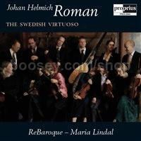 Johan Helmich Roman: The Swedish Virtuoso (Proprius Audio CD)