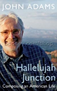 Hallelujah Junction: Composing an American Life (Book)