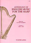 Anthology of English Music for the Harp, Vol. 4