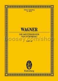 Die Meistersinger Von Nürnberg (Soli, SATB & Orchestra) (Study Score)