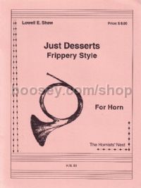 Just Desserts – Frippery Style for solo Horn in F