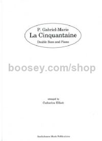 La Cinquintaine for double bass & piano