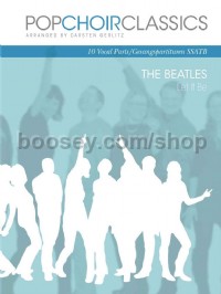 POPCHOIRCLASSICS The Beatles: Let It Be (SSATB)