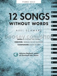 Axel Schwarz: 12 Songs Without Words (Piano)