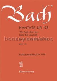 Cantata No. 178 Wo Gott, der Herr (vocal score)