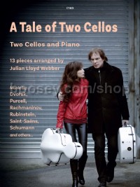 A Tale of Two Cellos: 13 Pieces arranged by Julian Lloyd Webber