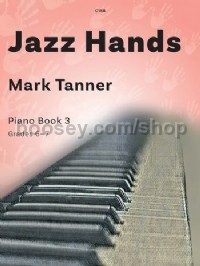 Jazz Hands For Piano Book 3