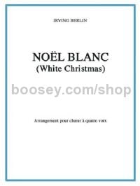 Noël Blanc (White Christmas)