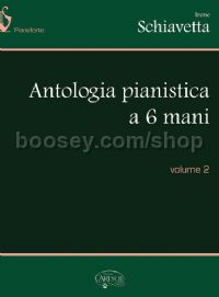 Antologia Pianistica a 6 Mani, Volume 2