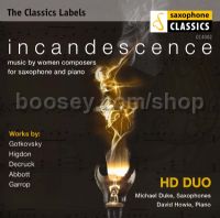 Incandescence (Saxophone Classics  Audio CD)