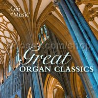 Great Organ Classics (The Gift Of Music Audio CD)