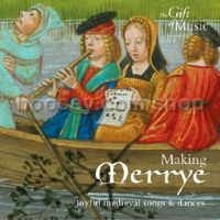 Making Merrye (The Gift of Music Audio CD)