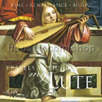 Travels With My Lute (The Gift of Music Audio CD)