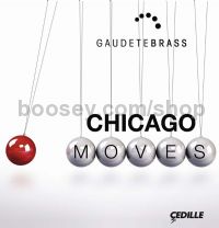 Chicago Moves (Cedille Audio CD)