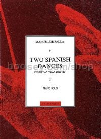 2 Spanish Dances La Vida Breve piano
