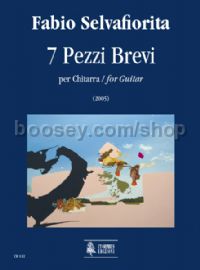 7 Pezzi Brevi for Guitar (2005)