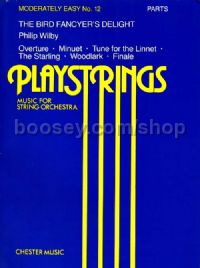 Playstrings Moderately Easy 12: The Bird Fancyer's Delight (Parts)