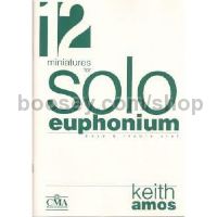 12 Solo Miniatures for Trombone or Euphonium (bass/treble clef)