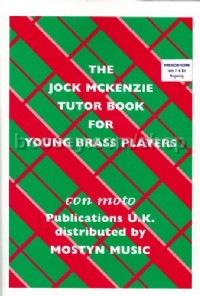 The Jock McKenzie Tutor Book for Young Brass Players FRENCH HORN