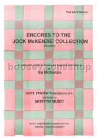 Encores to Jock McKenzie Collection Volume 1, wind band, part 2d, C Clarine