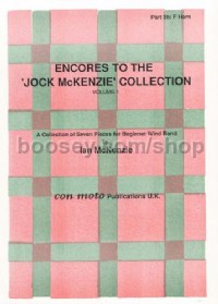 Encores to Jock McKenzie Collection Volume 1, wind band, part 3b, F Horn