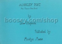Mossley Post (Brass Band Set)
