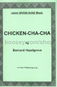 Chicken Cha Cha (Brass Band Score Only)