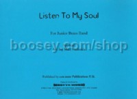 Listen to My Soul (Brass Band Set)