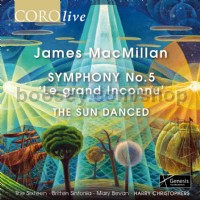 Symphony No. 5 'Le grand Inconnu' & The Sun Danced (Coro Audio CD)