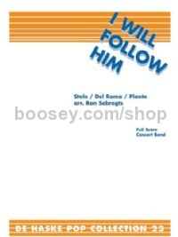 I Will Follow Him - Concert Band Score & Parts