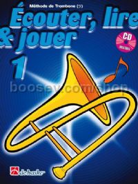 Écouter, Lire & Jouer 1 Trombone (Book & CD) - Trombone Bass Clef
