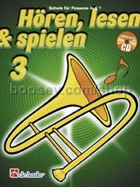 Hören, Lesen & Spielen 3 Posaune in C (Book & CD) - Trombone Bass Clef