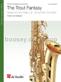 The Trout Fantasy - Saxophone Ensemble (Score & Parts)