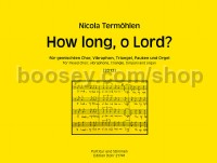 How long, o Lord? (Score & Parts)