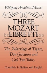 Three Mozart Libretti