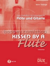 Kissed By A Flute (Flute and Guitar) (Book & CD)