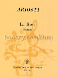 La Rosa. Kantate - high voice, 2 violins & basso continuo