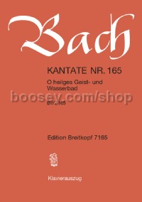 O heilges Geist- und Wasserbad BWV 165 (vocal score)